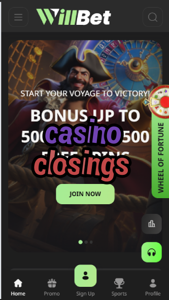 Casino Closings - Latest Casino Shutdown Updates-casinoorder.vip